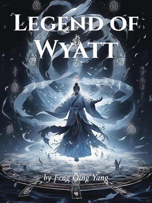 Legend of Wyatt